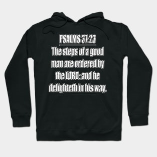 Psalms 37:23 Hoodie